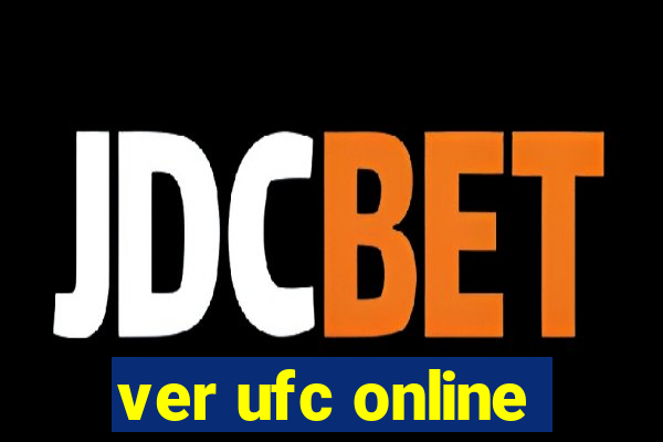 ver ufc online